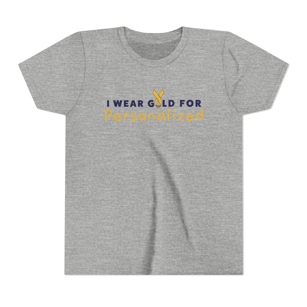 (YOUTH) *PERSONALIZED* I Wear Gold for (INSERT NAME) / DO IT FOR THE KIDS Short Sleeve T-Shirt