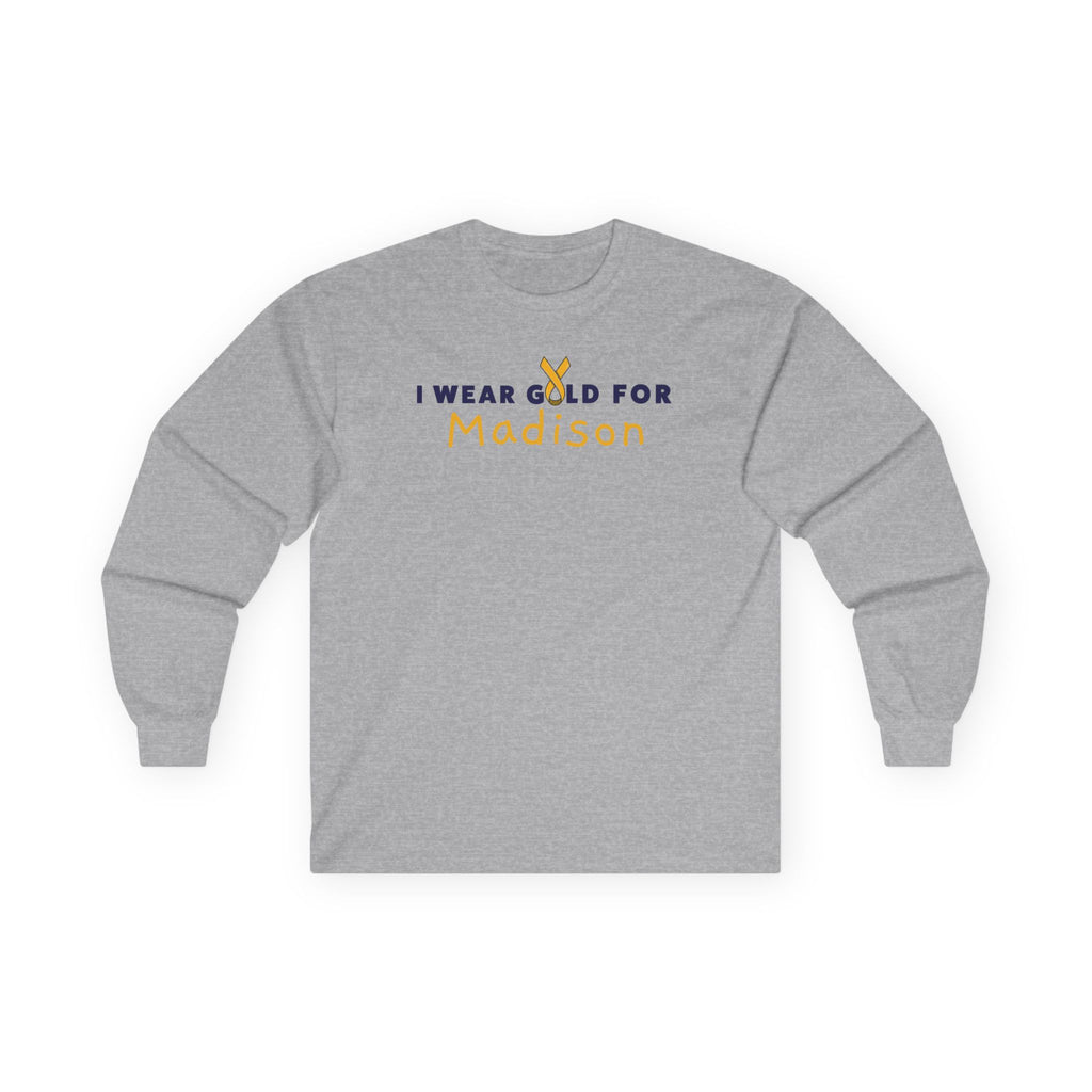 I Wear Gold for MADISON / DO IT FOR THE KIDS Long Sleeve T-Shirt