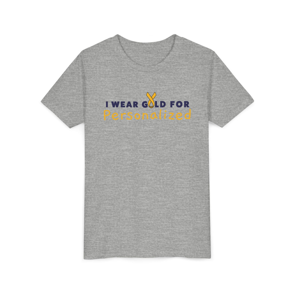 (YOUTH) *PERSONALIZED* I Wear Gold for (INSERT NAME) / DO IT FOR THE KIDS Short Sleeve T-Shirt