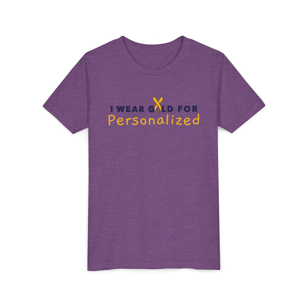 (YOUTH) *PERSONALIZED* I Wear Gold for (INSERT NAME) / DO IT FOR THE KIDS Short Sleeve T-Shirt